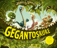gegantosaure - contes de dinosaures
