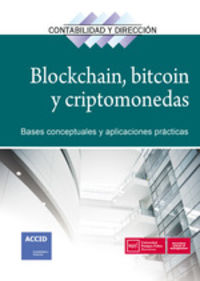 blockchain, bitcoin y criptomonedas - bases conceptuales y aplicaciones practicas