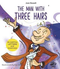the man with three hairs - english children's books - learn to read in capital letters and lowercase : stories for 4 and 5 year olds