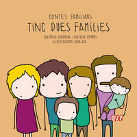 tinc dues families - Antonia Cardona Gavila / Natalia Ferrus Blasco