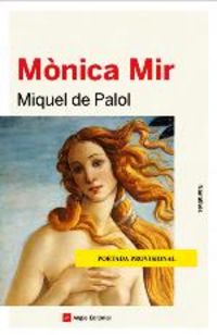 monica mir - Mique De Palol