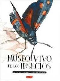 museo vivo de los insectos - François Lasserre / Anne De Angelis