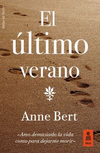 El ultimo verano - Anne Bert