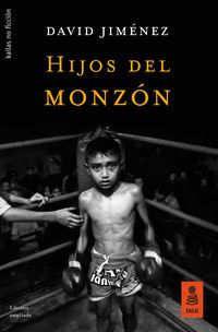 hijos del monzon - David Jimenez