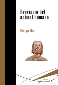 breviario del animal humano - Enrique Baca