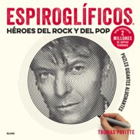 ESPIROGLIFICOS - HEROES DEL ROCK Y DEL POP - PUZLES GIGANTES ALUCINANTES