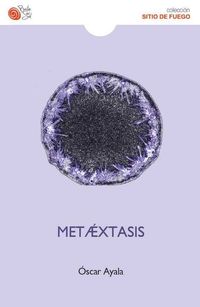 metaextasis - Oscar Ayala