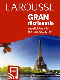 gran diccionario español / frances - français / espagnol - Aa. Vv.