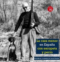 caza mayor en españa, la (del siglo xix al xxi) - Julio Rueda (ed. )