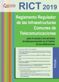 (3 ed) rict (2019) - reglamento regulador de las infraestructuras comunes de telecomunicaciones para el acceso de las telecomunicaciones en el interior de las edificaciones - Aa. Vv.