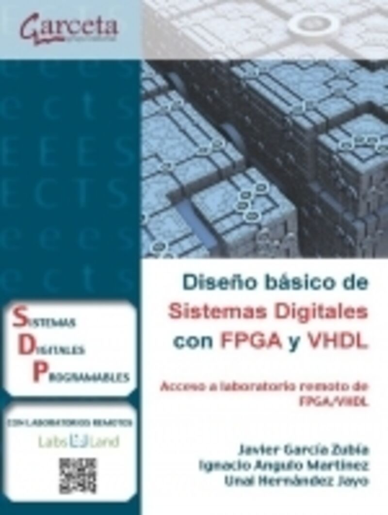 diseño basico de sistemas digitales con fpga y vhdl - Javier Garcia Zubia