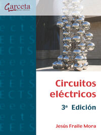 (3 ed) circuitos electricos - Jesus Fraile Mora