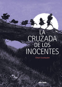 La cruzada de los inocentes - Chloe Cruchaudet