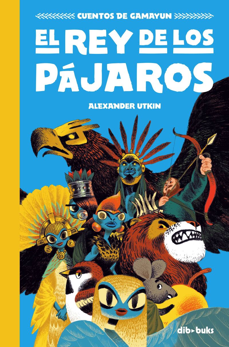 el rey de los pajaros (cuentos de gamayun 1) - Alexander Utkin