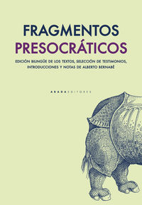 fragmentos presocraticos - Alberto Bernabe (ed. )