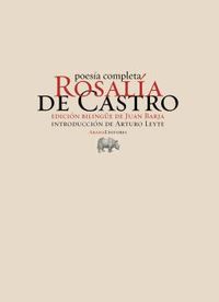 poesia completa (rosalia de castro) - Rosalia De Castro / Arturo Leyte