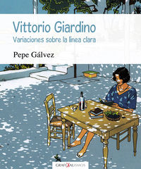 vittorio giardino - variaciones sobre la linea clara - Pepe Galvez Miguel