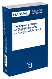 manual the impact of beps on digital economy - an analysi of action 1