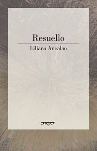 resuello - Liliana Ancalao