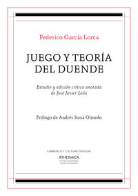 juego y teoria del duende - Federico Garcia Lorca