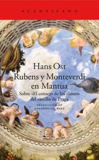 rubens y monteverdi en mantua - sobre el consejo de los dioses del castillo de praga - Hans Ost