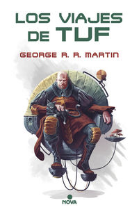 Los viajes de tuf - George R. R. Martin