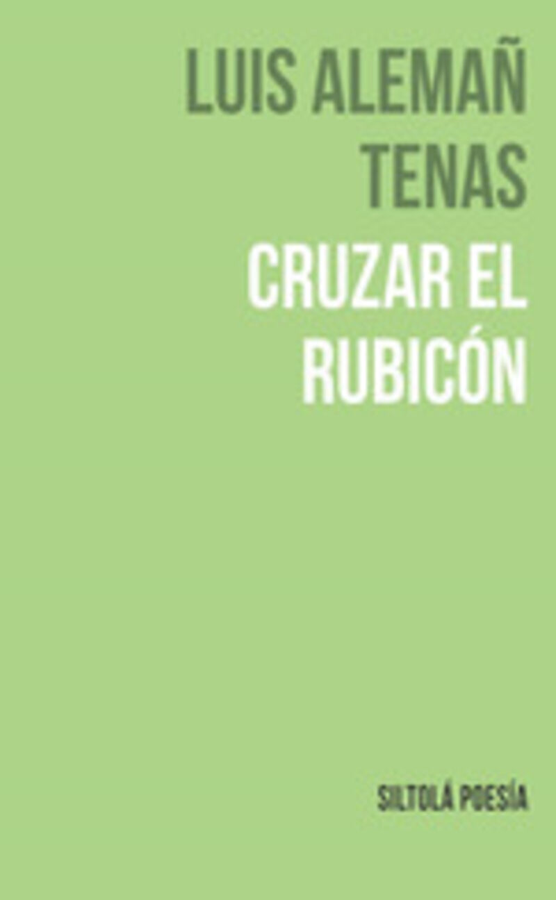 CRUZAR EL RUBICON