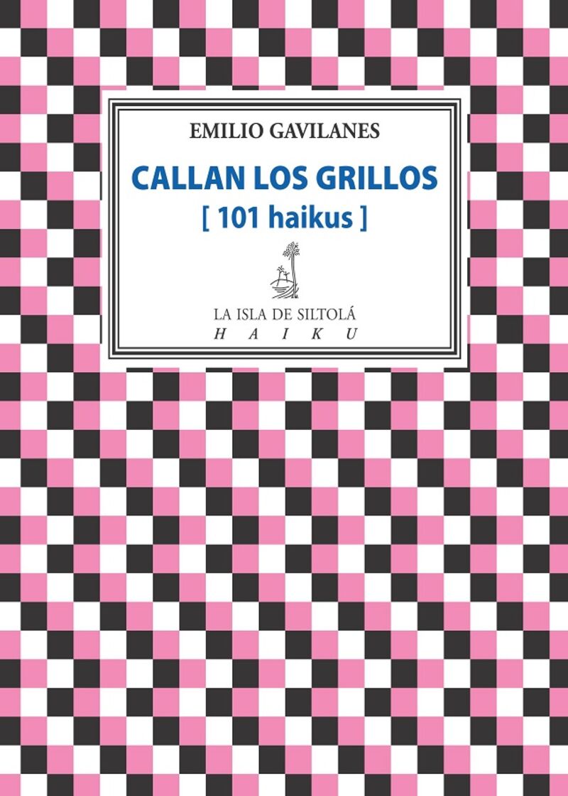 CALLAN LOS GRILLOS - [101 HAIKUS]