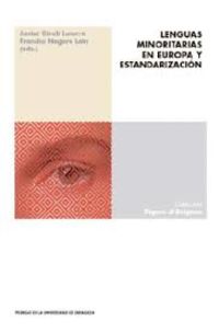lenguas minoritarias en europa y estandarizacion - Javier Giralt Latorre
