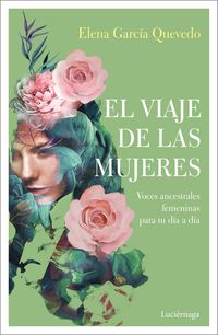 El viaje de las mujeres - Elena Garcia Quevedo