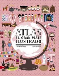 ATLAS - EL GRAN VIAJE ILUSTRADO