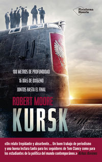 kursk - la historia jamas contada del submarino k-141 - Robert Moore