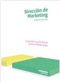 (2 ed) direccion de marketing - Carlos Del Castillo Peces / Antonio Mateo Sanz