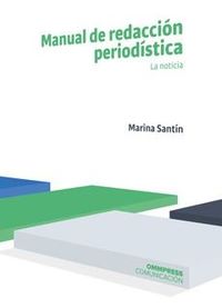 manual de redaccion periodistica - la noticia - Marina Santin