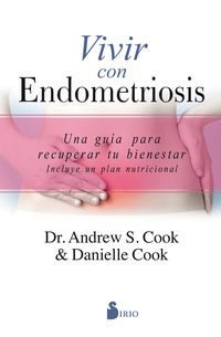 vivir con endometriosis - una guia para recuperar tu bienestar