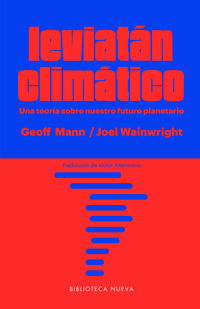 leviatan climatico - Geoff Mann / Joel Wainwright