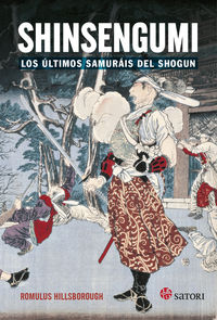 shinsengumi - los ultimos samurais de shogun - Romulus Hillsborough