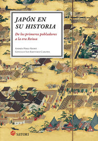 japon en su historia - Andres Perez Riobo / Gonzalo San Emeterio Cabañes