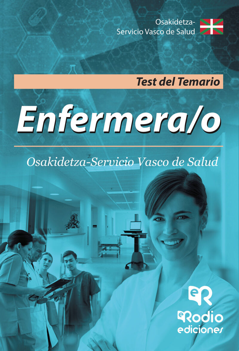 TEST - ENFERMERA / O (OSAKIDETZA) - SERVICIO VASCO DE SALUD