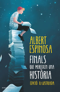 finals que mereixen una historia - Albert Espinosa