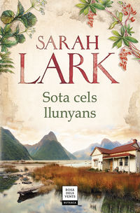 sota cels llunyans - Sarah Lark