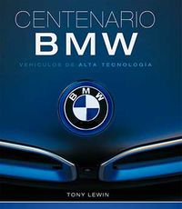 bmw centenario - vehiculos de alta tecnologia