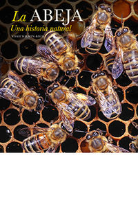 abeja, la - una historia natural - Noah Wilson-Rich