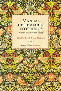 manual de remedios literarios - como curarnos con libros - Ella Elderkin, Susan Berthoud