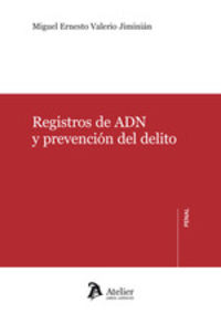 registros de adn y prevencion del delito - Miguel Ernestoernesto Valerio Jiminian