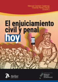 enjuiciamiento civil y penal, hoy (iv memorial manuel serra dominguez) - Vicente Perez Daudi