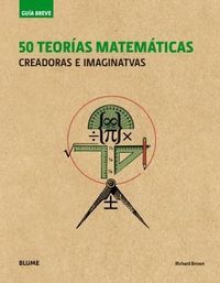 50 teorias matematicas - creadoras e imaginativas