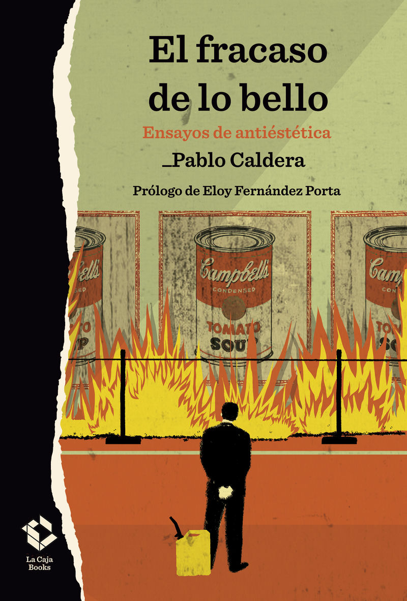 el fracaso de lo bello - ensayos de antiestetica - Pablo Caldera
