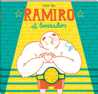 ramiro, el boxeador - Lirios Bou