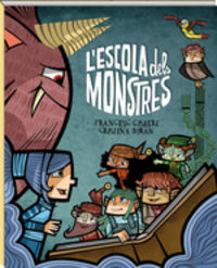 l'escola dels monstres - Francesc Gisbert Muñoz / Cristina Duran (il. )
